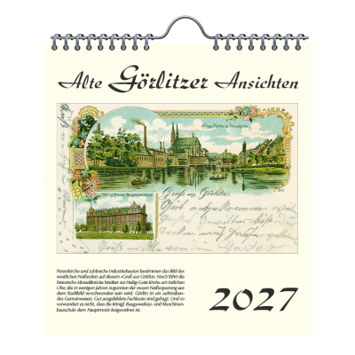 Kalender 2027 Alte Görlitzer Ansichten